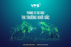 Tháng 12 dự báo thị trường khởi sắc