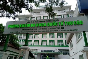 Sở Y tế Hà Nội ra quyết định đình chỉ hoạt động một phòng khám đa khoa Thu Cúc 