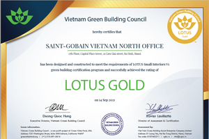 Văn phòng Saint-Gobain Việt Nam đạt chứng nhận Công trình Xanh LOTUS Gold 