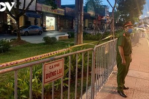 Các biện pháp phong tỏa khu vực có nguy cơ lây nhiễm đang tiếp tục được áp dụng.