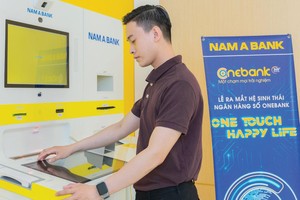 Nam A Bank sẽ gia tăng mức độ phục vụ khách hàng một cách đa dạng thông qua hệ thống kênh phân phối hiện đại 