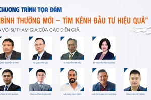 Báo Đầu tư sắp tổ chức Tọa đàm “Bình thường mới - Tìm kênh đầu tư hiệu quả”