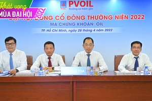 ĐHĐCĐ PVOIL (OIL): Nếu thuận lợi sẽ hoàn thành vượt kế hoạch kinh doanh, xóa lỗ lũy kế 