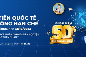 Eximbank ưu đãi giảm 50% phí với chương trình "Chuyển tiền quốc tế - Ưu đãi không hạn chế”