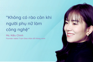 Nữ Founder tiên phong trong lĩnh vực công nghệ