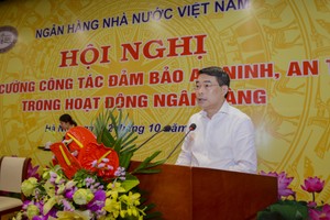 NHNN: Tăng cường đảm bảo an ninh, an toàn trong hệ thống