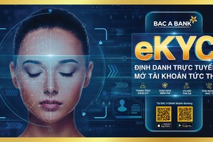 BAC A BANK chính thức triển khai eKYC 