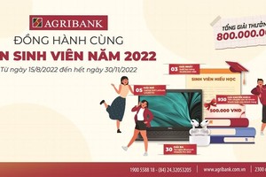 Agribank: Chào đón Tân sinh viên 2022 với nhiều phần quà hấp dẫn
