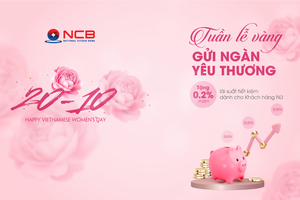NCB tặng lãi suất cho khách hàng nữ nhân ngày 20/10