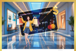 Tận hưởng ưu đãi hoàn tiền tới 1.000.000 VND khi mở mới và chi tiêu qua thẻ tín dụng quốc tế BAC A BANK MasterCard trong tháng 7/2026.
