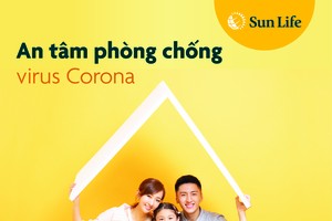 Sun Life Việt Nam hỗ trợ đặc biệt dành cho khách hàng trong giai đoạn dịch nCoV