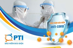 PTI trợ cấp ngay 15 triệu đồng cho khách hàng với sản phẩm Anti - Covid nếu nhiễm bệnh
