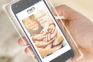 FWD “tinh ý” khi số hóa 100% hành trình trải nghiệm khách hàng