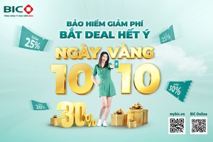 Ngày vàng 10.10: Ưu đãi ngày đôi, phí giảm vượt trội tới 30% tại BIC