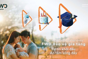 FWD Bảo vệ gia tăng - sản phẩm bảo hiểm liên kết chung mới thể hiện sự thấu hiểu của FWD đối với tâm lý và nhu cầu tài chính lâu dài của khách hàng