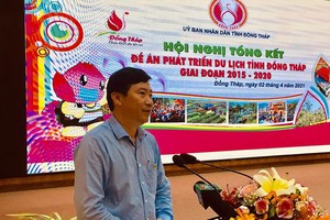 Đồng Tháp tổ chức Hội nghị Tổng kết Đề án Phát triển Du lịch Đồng Tháp 2015 - 2020