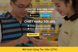 Mô hình CTV: cứu cánh Thế Giới Di Động với kỳ vọng thu 2000 tỷ/năm