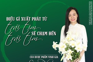 CEO Lê Phương: Điều gì xuất phát từ trái tim sẽ chạm tới trái tim