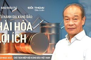 Điều hành giá xăng dầu: Hài hoà lợi ích