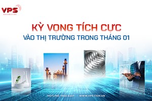 Kỳ vọng tích cực vào thị trường trong tháng 1