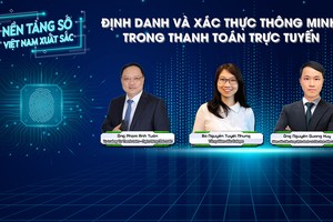 Nền tảng số Việt Nam xuất sắc: Định danh và xác thực thông minh trong thanh toán trực tuyến 