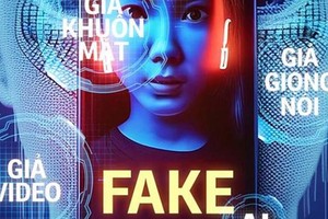 Các đối tượng sẽ dùng công nghệ AI làm giả video với hình ảnh và giọng nói của nạn nhân để lừa đảo
