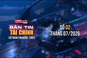[Bản tin Tài chính] Khơi thông nguồn lực từ vốn nhà nước tại doanh nghiệp 