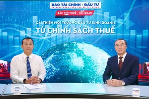 Cải thiện môi trường đầu tư kinh doanh từ chính sách thuế 