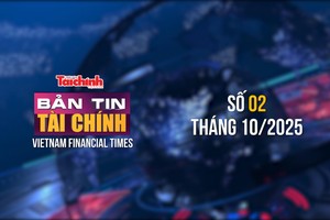 [Bản tin Tài chính] Nâng hạng - Dấu mốc cho bước chuyển mình toàn diện, mở ra giai đoạn phát triển mới về chất 