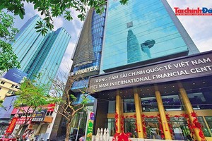Trung tâm Tài chính quốc tế (IFC) - Khát vọng vươn tầm - Bài 1: TP.HCM tạo lợi thế từ Trung tâm tài chính quốc tế thế hệ mới 