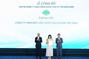 Cathay Life Việt Nam 10 năm liên tiếp được vinh danh Top 10 Công ty Bảo hiểm Uy tín