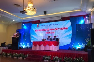 ĐHCĐ bất thường C47: Chia cổ tức bằng tiền 20%, đang thương thảo phát hành riêng lẻ với nhà đầu tư HongKong, Hàn Quốc