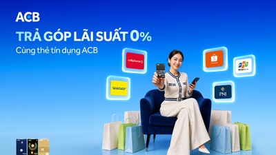 ACB: Trả góp với lãi suất 0% bằng thẻ tín dụng giúp khách hàng chủ động cho mọi kế hoạch chi tiêu