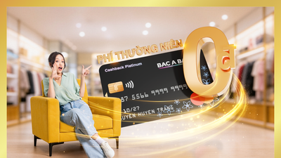 Mở thêm thẻ, thêm ưu đãi cho chủ thẻ tín dụng BAC A BANK MASTERCARD
