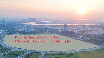 Cận cảnh Trung tâm hành chính, quảng trường gần 30.000 tỷ đồng của TP.HCM trước ngày khởi công 