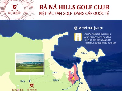 [infoGraphics] Tuyệt tác sân golf đẳng cấp quốc tế đầu tiên tại Bà Nà