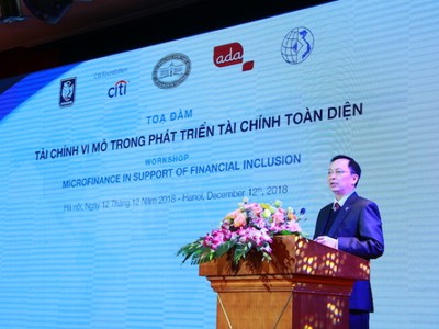 Phó Thống đốc Đào Minh Tú: Năm 2019 sẽ là "năm tài chính vi mô"
