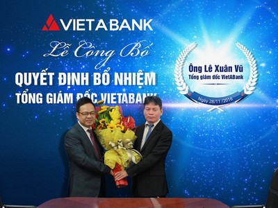 VietA Bank bổ nhiệm Tổng giám đốc Lê Xuân Vũ