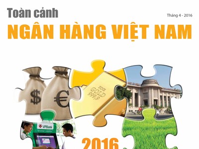 26/4, xuất bản Đặc san Toàn cảnh Ngân hàng Việt Nam