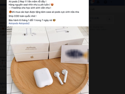 Hàng AirPods 2 nhái tràn lan trên mạng.