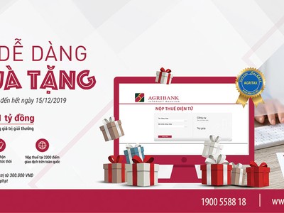 “Nộp thuế dễ dàng - Vô vàn quà tặng” với Agribank