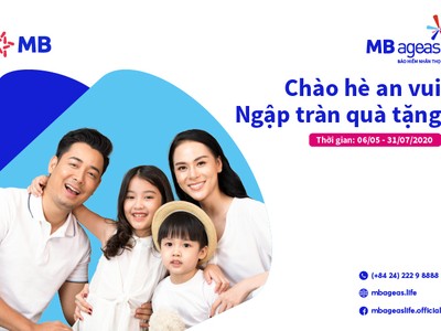 MB Ageas Life triển khai Chương trình khuyến mại “Chào hè an vui, ngập tràn quà tặng”