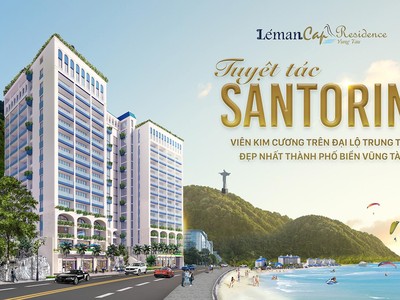 Léman Cap Residence đón đầu xu hướng đầu tư tại trung tâm thành phố Vũng Tàu