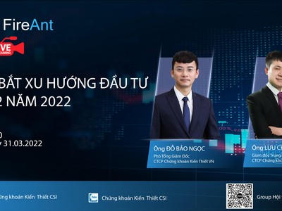 Nắm bắt cơ hội đầu tư quý II 2022