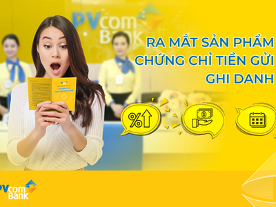 Chứng chỉ tiền gửi của PVcomBank mang lại mức lãi cao ổn định trong thời gian dài.