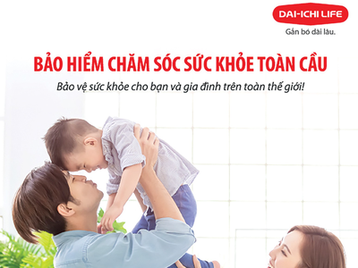 Bảo hiểm chăm sóc sức khỏe toàn cầu An nhiên vui sống