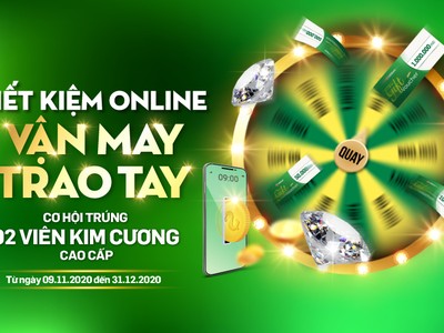 Cơ hội trúng kim cương cho khách hàng gửi tiết kiệm trực tuyến tại VPBank