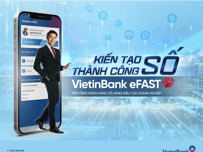 Trợ lý tài chính số VietinBank eFAST được bổ sung nhiều tính năng chuyên biệt, “may đo” theo nhu cầu của từng doanh nghiệp.