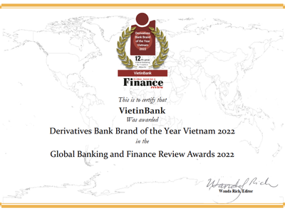VietinBank: Ngân hàng tiêu biểu về cung ứng sản phẩm phái sinh tại Việt Nam năm 2022