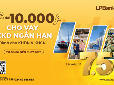 LPBank tiếp tục nâng hạn mức gói ưu đãi cho vay sản xuất kinh doanh